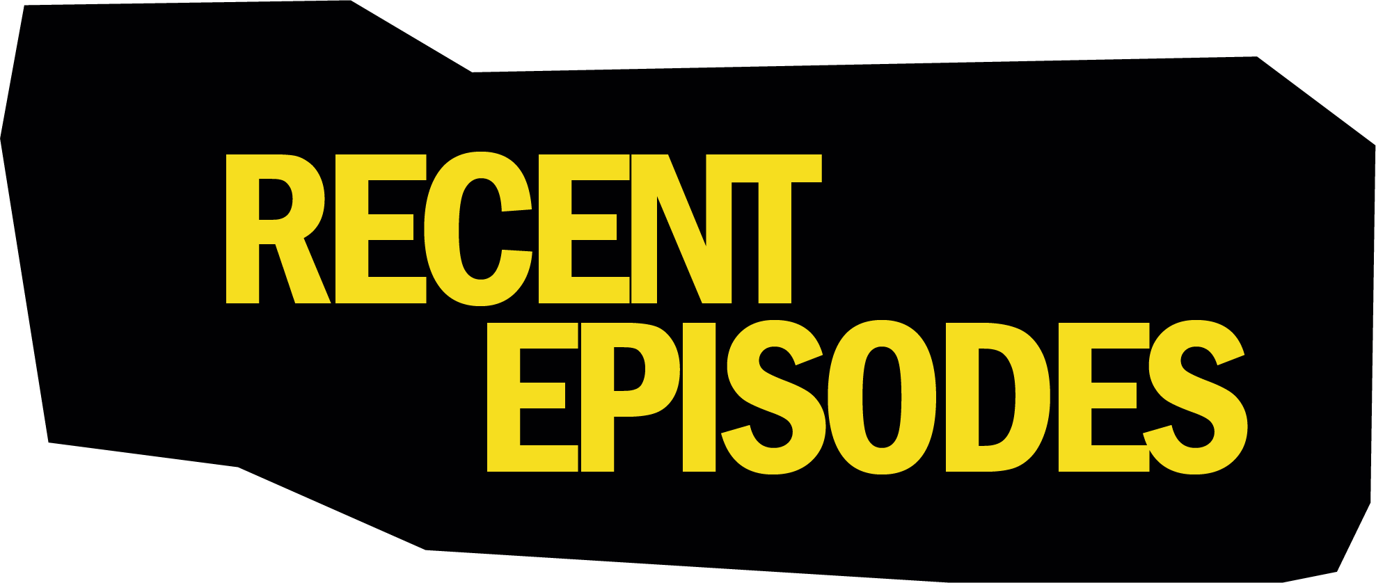 Recent Episodes
